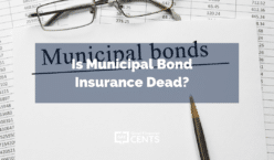 Is Municipal Bond Insurance Dead?