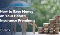 How to Save Money on Your Health Insurance Premiums