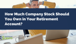 How Much Company Stock Should You Own in Your Retirement Account?