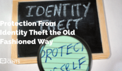 Protection From Identity Theft the Old Fashioned Way