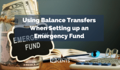 Using Balance Transfers When Setting up an Emergency Fund