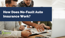 How Does No-Fault Auto Insurance Work?