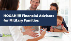 HOOAH!!!! Financial Advisors for Military Families