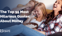 The Top 95 Most Hilarious Quotes About Money