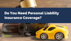 Do You Need Personal Liability Insurance Coverage?