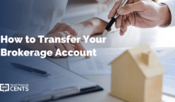 How to Transfer Your Brokerage Account