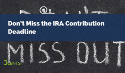 Don’t Miss the IRA Contribution Deadline