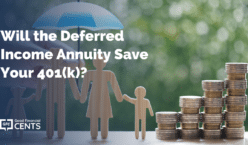 Will the Deferred Income Annuity Save Your 401(k)?