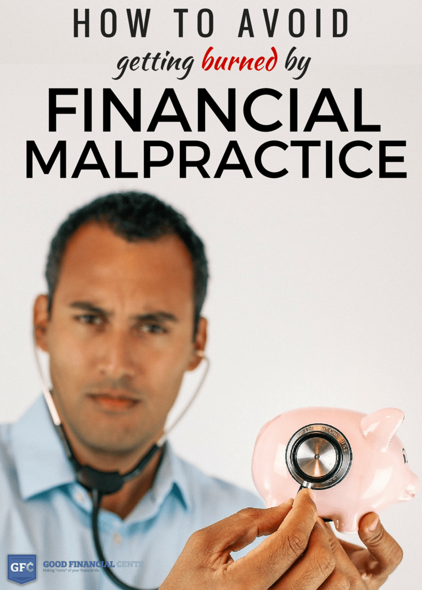 Financial Malpractice