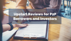 Upstart Reviews for P2P Borrowers and Investors