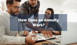 How Does an Annuity Work?