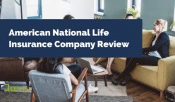 American National Life Insurance Company Review