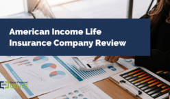 American Income Life Insurance Company Review