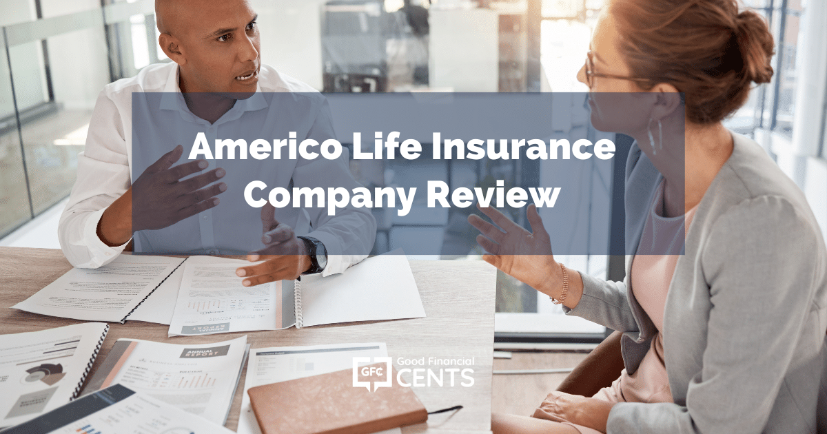 Americo Life Insurance | 2022 Review By Good Financial Cents®