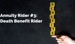 Annuity Rider #3: Death Benefit Rider