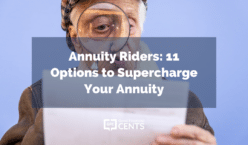 Annuity Riders: 11 Options to Supercharge Your Annuity