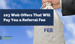 103 Web Offers That Will Pay You a Referral Fee