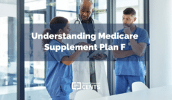 Understanding Medicare Supplement Plan F