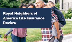 Royal Neighbors of America Life Insurance Review