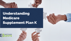 Understanding Medicare Supplement Plan K