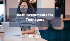 Best Investments for Teenagers