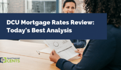 DCU Mortgage Rates Review: Today's Best Analysis