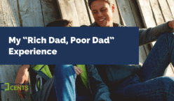 My “Rich Dad, Poor Dad” Experience