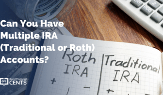 Can You Have Multiple IRA (Traditional or Roth) Accounts?