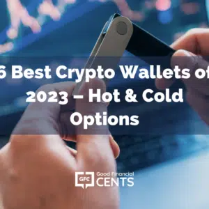 6 Best Crypto Wallets of 2024 - Hot & Cold Options