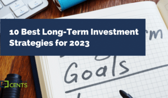 10 Best Long-Term Investment Strategies for 2023